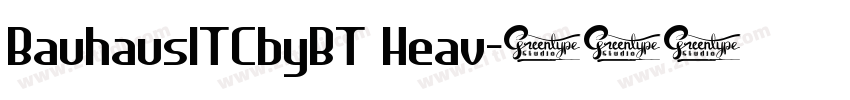 BauhausITCbyBT Heav字体转换